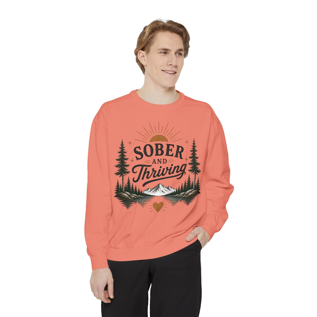 Sober and Thriving Sweatshirt — Inspirational Recovery Crewneck with Mountain & Pine Design