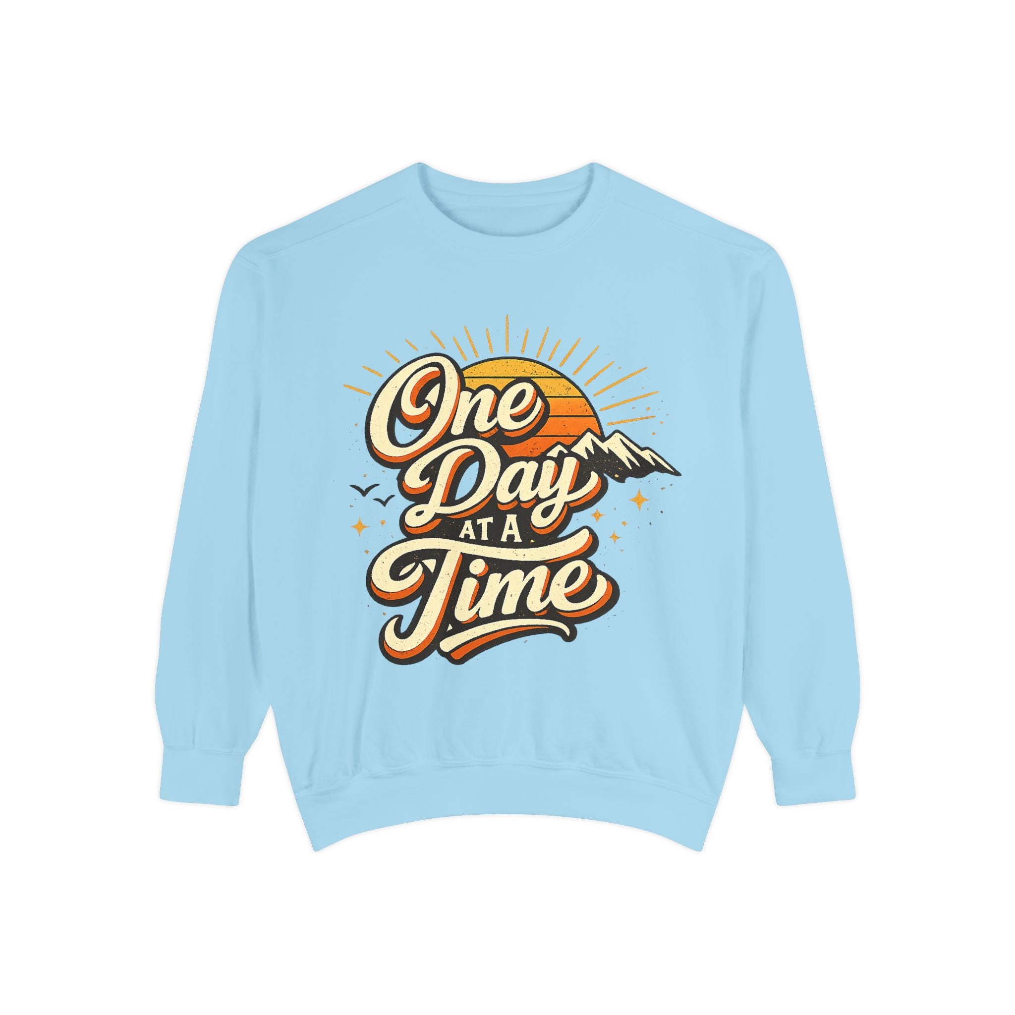 One Day at a Time Sweatshirt — Vintage Sunrise Inspirational Crewneck