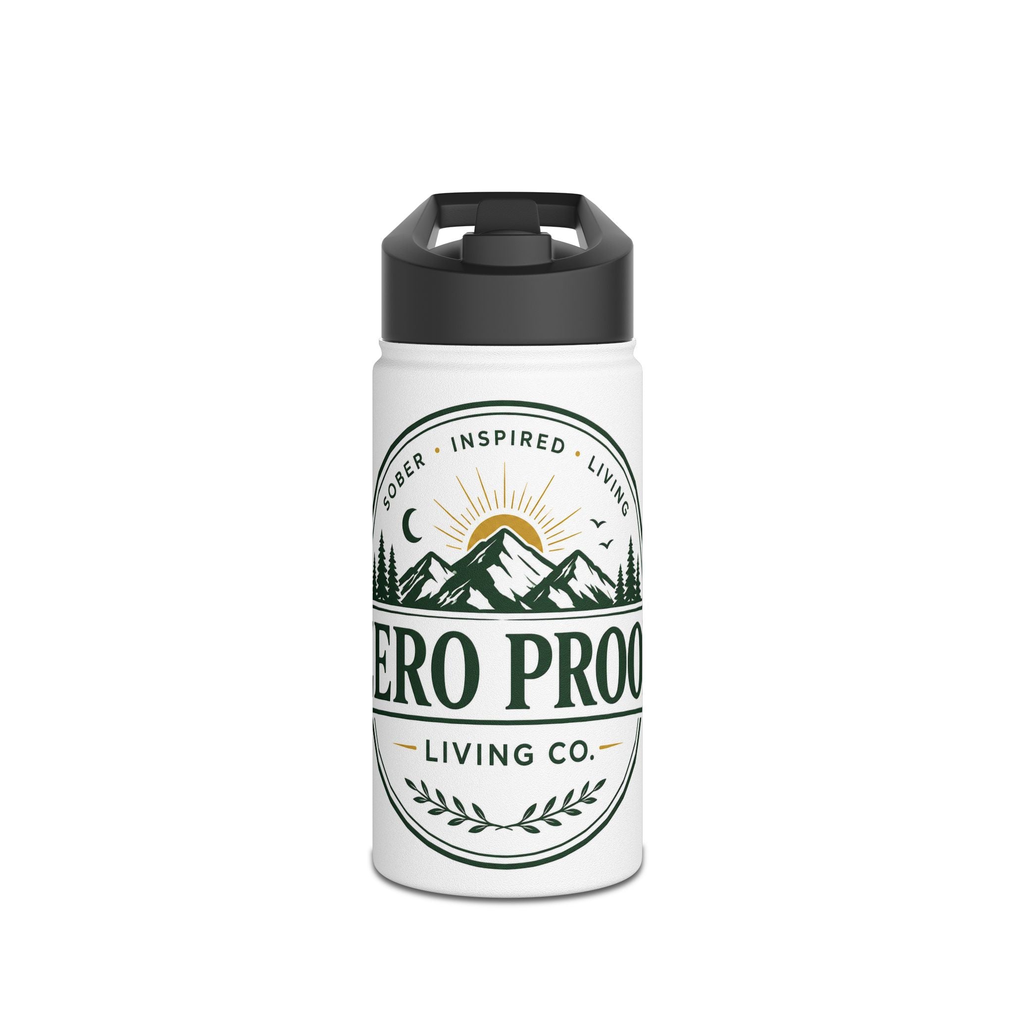 "Zero Proof" Stainless Steel Insulated Bottle