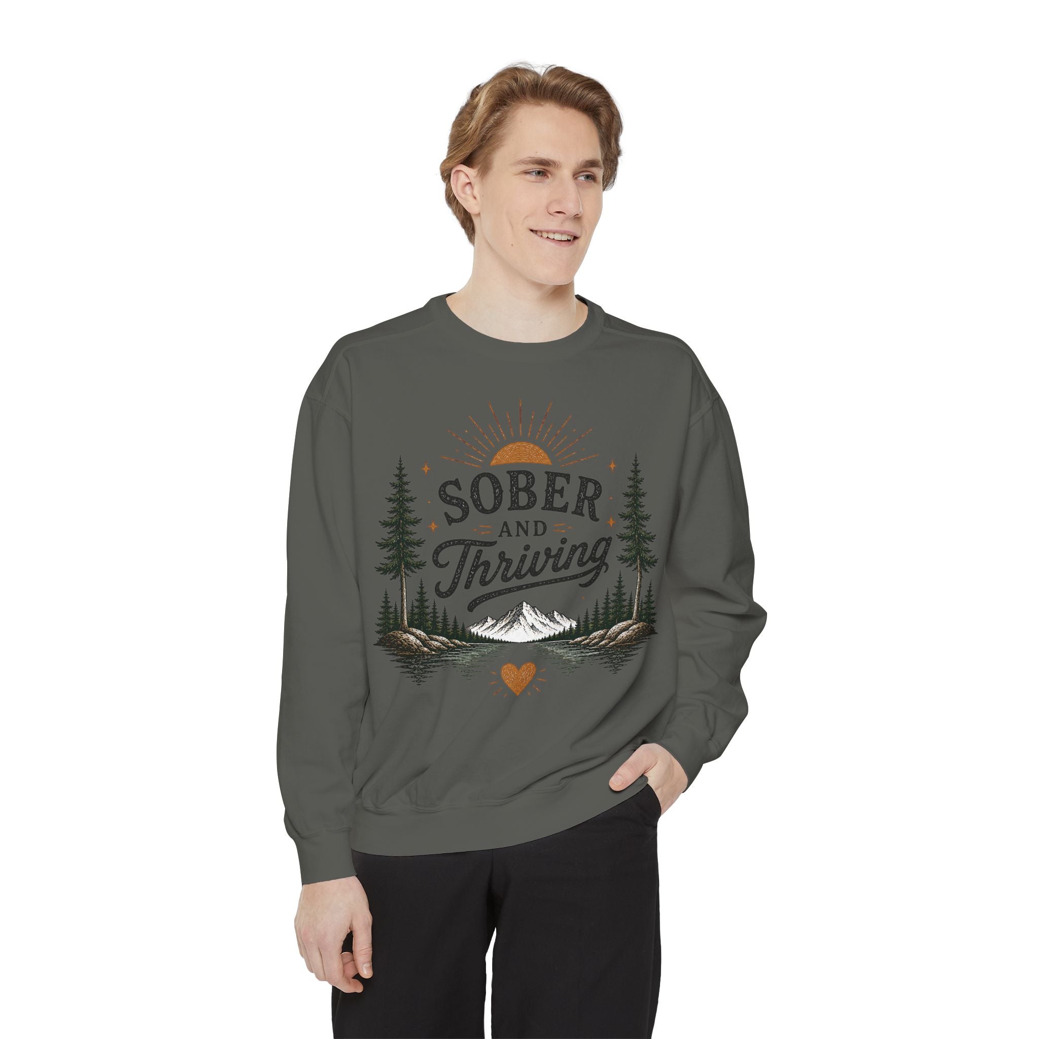 Sober and Thriving Sweatshirt — Inspirational Recovery Crewneck with Mountain & Pine Design