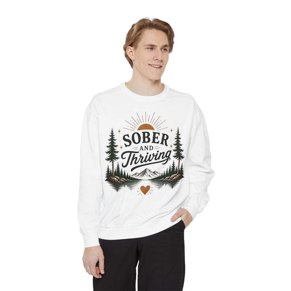 Sober and Thriving Sweatshirt — Inspirational Recovery Crewneck with Mountain & Pine Design