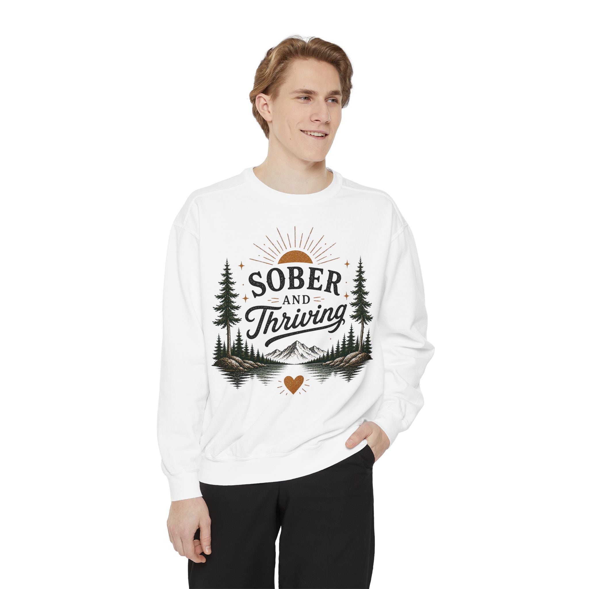 Sober and Thriving Sweatshirt — Inspirational Recovery Crewneck with Mountain & Pine Design