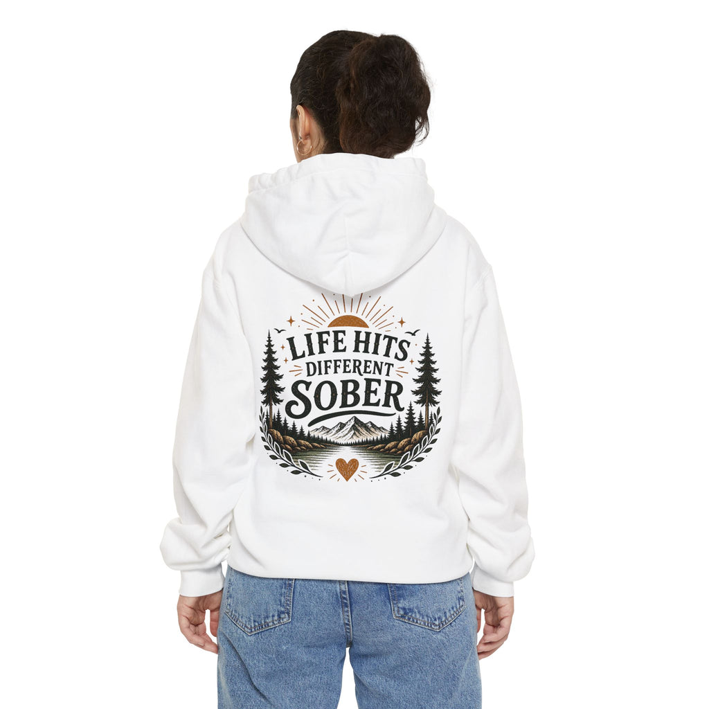 "Life Hits DIfferent Sober" Hoodie - Unisex Comfort Colors