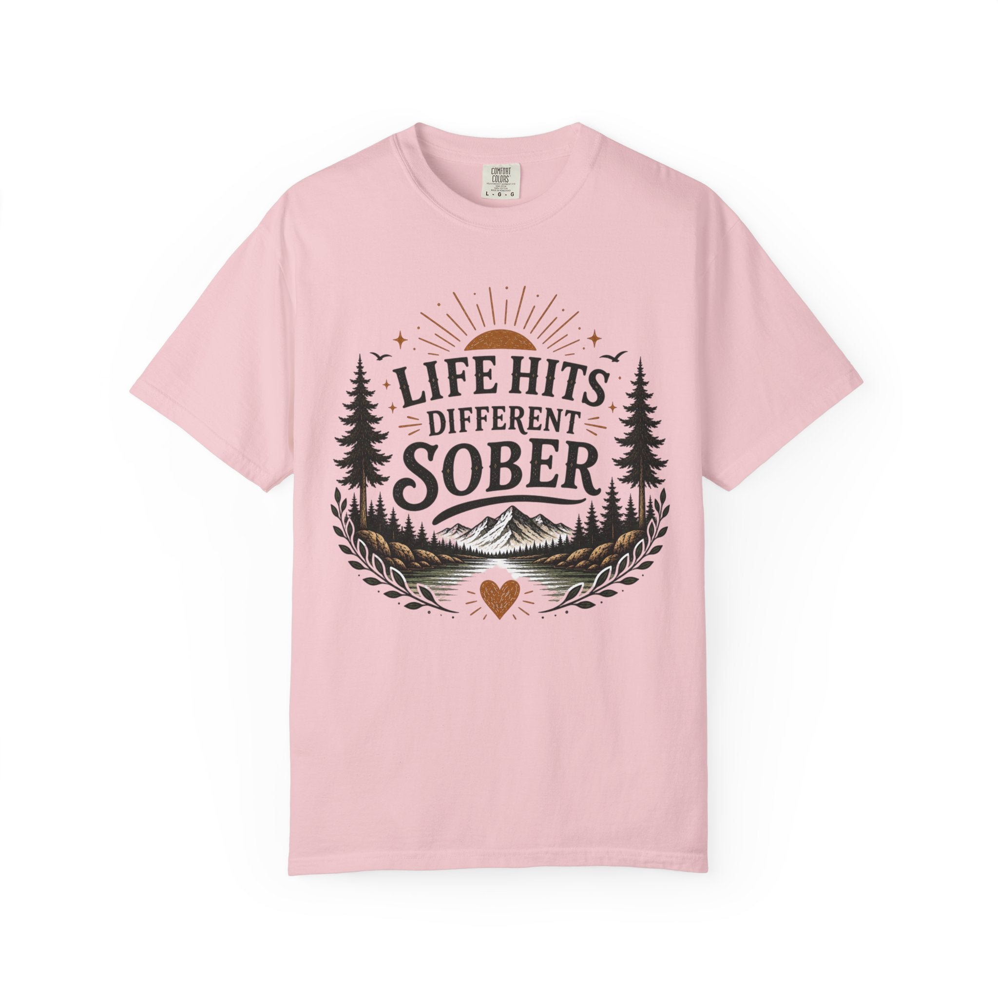 Sober Recovery T-Shirt — "Life Hits Different Sober" Inspirational Tee